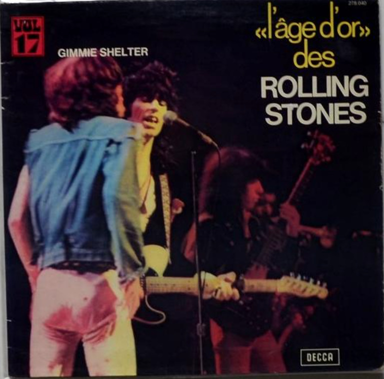 The Rolling Stones — L'âge d'or / Gimme Shelter